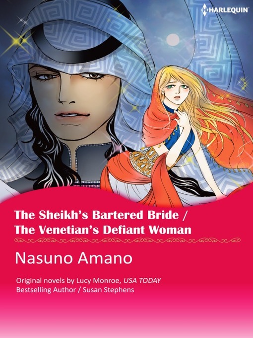 Title details for The Sheikh's Bartered Bride / The Venetian`s Defiant Woman by Lucy Monroe - Available